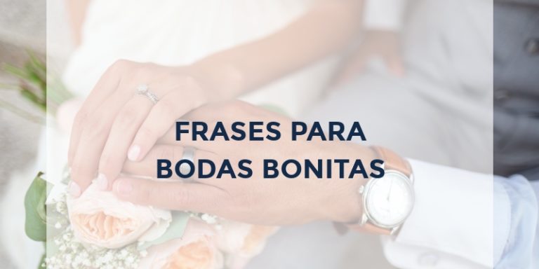 Frases Para Bodas Descubre Las Mejores Dream Novias 2024